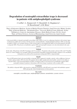 Degradation of Neutrophil Extracellular Traps Is Decreased in Patients with Antiphospholipid Syndrome J