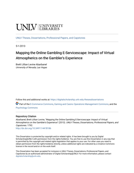Mapping the Online Gambling E-Servicescape: Impact of Virtual Atmospherics on the Gambler's Experience