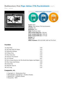 Rudimentary Peni Pope Adrian 37Th Psychristiatric Mp3, Flac, Wma