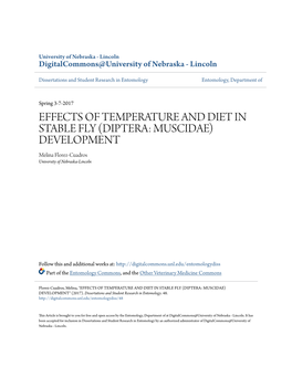 EFFECTS of TEMPERATURE and DIET in STABLE FLY (DIPTERA: MUSCIDAE) DEVELOPMENT Melina Florez-Cuadros University of Nebraska-Lincoln