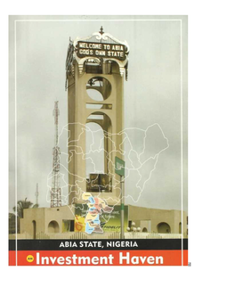 HISTORY: Abia State Nigeria Was Carved out of Old Imo State on August 27, 1991 with Umuahia As Its Capital