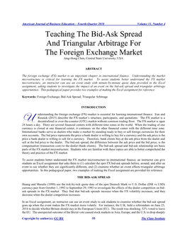 Teaching the Bid-Ask Spread and Triangular Arbitrage for the Foreign Exchange Market Jeng-Hong Chen, Central State University, USA