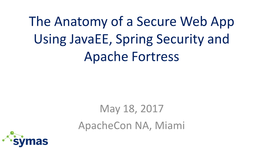 The Anatomy of a Secure Web Application Using Java EE, Spring Security and Apache Fortress