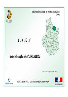 Zone D'emploi De PITHIVIERS I . R . E