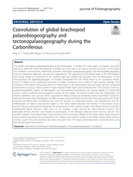 Coevolution of Global Brachiopod Palaeobiogeography and Tectonopalaeogeography During the Carboniferous Ning Li1,2*, Cheng-Wen Wang1, Pu Zong3 and Yong-Qin Mao4