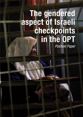 The Gendered Aspect of Israeli Checkpoints in The