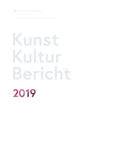Kunst- Und Kulturbericht 2019