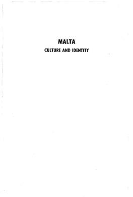 National Identity Henry Frendo ~\ Language Alexander Borg Literature Oliver Friggieri ~ I Archaeology Anthony Bonanno 81 Natural Heritage Patrick J