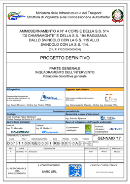 Ammodernamento An° 4 Corsie Della Ss 514 “Di Chiaramonte”