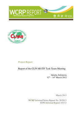 Project Report Report of the CLIVAR ITF Task Team Meeting