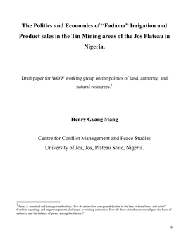 The Politics and Economics of “Fadama” Irrigation and Product Sales in the Tin Mining Areas of the Jos Plateau in Nigeria