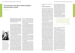 The Iconoclasts: How Syrian Citizens Brought a God Back Down to Earth the Iconoclasts: How Syrian Citizens Brought a God Back Down to Earth 23