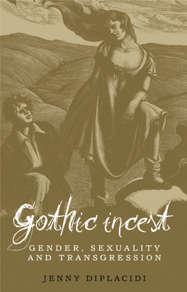 Gothic Incest: Gender, Sexuality and Transgression