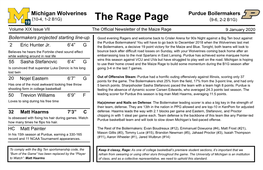 Purdue Boilermakers (10-4, 1-2 B1G) (9-6, 2-2 B1G) 19 the Rage Page Volume XIX Issue VII the Official Newsletter of the Maize Rage 9 January 2020