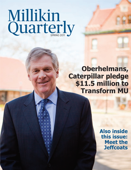 Oberhelmans, Caterpillar Pledge $11.5 Million to Transform MU