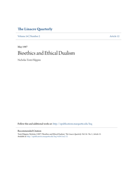 Bioethics and Ethical Dualism Nicholas Tonti-Filippini