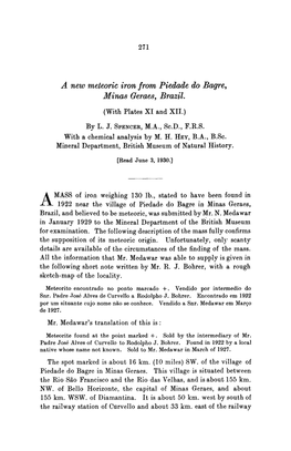 A New Meteoric Iron from Piedade Do Bagre, Minas Geraes, Brazil