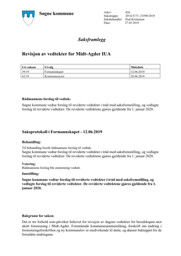 Søgne Kommune Saksframlegg Revisjon Av Vedtekter for Midt