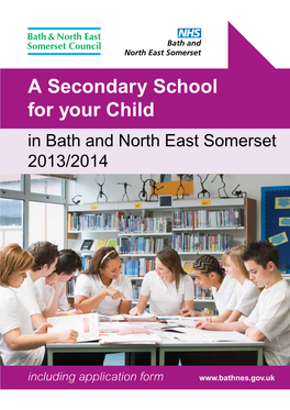 A Secondary School for Your Child 2013-2014 1