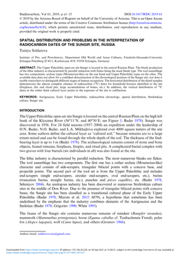 SPATIAL DISTRIBUTION and PROBLEMS in the INTERPRETATION of RADIOCARBON DATES of the SUNGIR SITE, RUSSIA Taisiya Soldatova