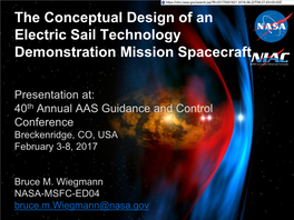 Electric Sail Technology Demonstration Mission Spacecraft