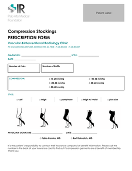 Compression Stockings PRESCRIPTION FORM Vascular &Interventional Radiology Clinic