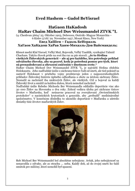 Gadol Beyisrael Hagaon Hakadosh Harav Chaim Michoel Dov