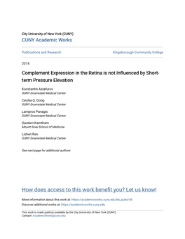 Complement Expression in the Retina Is Not Influenced by Short-Term