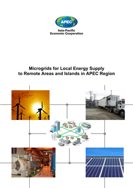 Microgrids for Local Energy Supply to Remote Areas and Islands in APEC Region