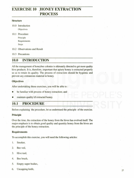 EXERCISE 10 .HONEY EXTRACTION "PROCESS " Structure
