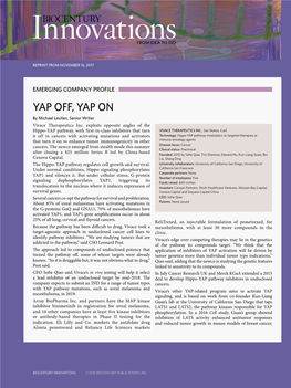 YAP OFF, YAP on by Michael Leviten, Senior Writer Vivace Therapeutics Inc