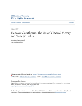 Hanover Courthouse: the Nionu 'S Tactical Victory and Strategic Failure Jerry Joseph Coggeshall Old Dominion University