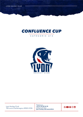 Confluence Cup