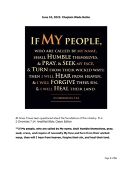 June 10, 2021: Chaplain Wade Butler at Times I Have Been Questioned About the Foundations of This Ministry. It Is 2 Chronicles 7