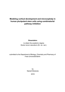 Modeling Cortical Development and Microcephaly in Human Pluripotent Stem Cells Using Combinatorial Pathway Inhibition