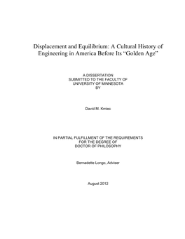Displacement and Equilibrium: a Cultural History of Engineering in America Before Its “Golden Age”