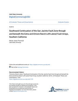 Southward Continuation of the San Jacinto Fault Zone Through and Beneath the Extra and Elmore Ranch Left-Lateral Fault Arrays, Southern California