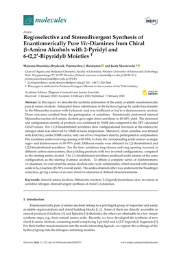 Regioselective and Stereodivergent Synthesis of Enantiomerically Pure Vic-Diamines from Chiral Β-Amino Alcohols with 2-Pyridyl and 0 † 6-(2,2 -Bipyridyl) Moieties