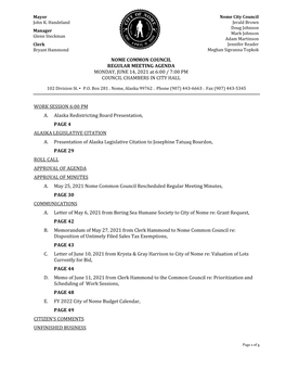 NOME COMMON COUNCIL REGULAR MEETING AGENDA MONDAY, JUNE 14, 2021 at 6:00 / 7:00 PM COUNCIL CHAMBERS in CITY HALL