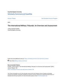 The International Military Tribunals: an Overview and Assessment