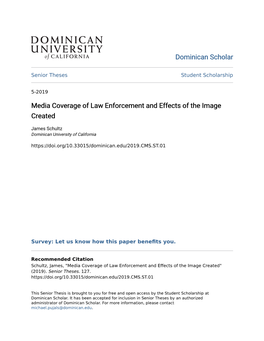 Media Coverage of Law Enforcement and Effects of the Image Created