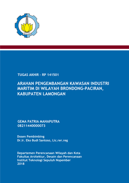 Arahan Pengembangan Kawasan Industri Maritim Di Wilayah Brondong-Paciran, Kabupaten Lamongan