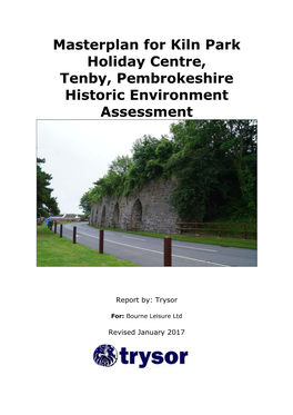 Masterplan for Kiln Park Holiday Centre, Tenby, Pembrokeshire Historic Environment Assessment