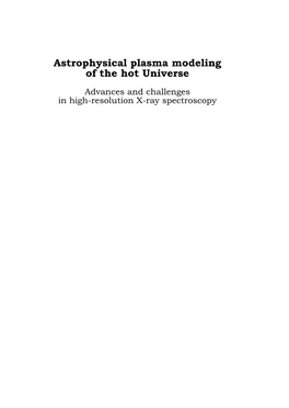 Astrophysical Plasma Modeling of the Hot Universe