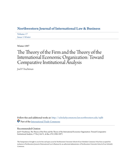 The Theory of the Firm and the Theory of the International Economic Organization: Toward Comparative Institutional Analysis Joel P