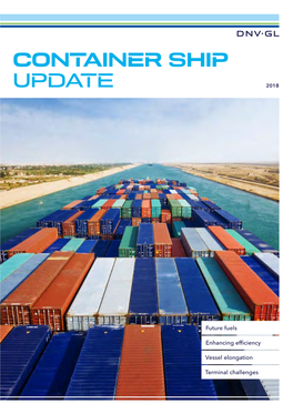 Container Ship Update 2018