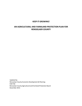 Keep It Growing! an Agricultural and Farmland Protection Plan for Rensselaer County