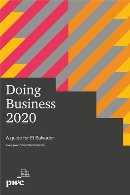 A Guide for El Salvador 2 | Doing Business 2020 a Guide for El Salvador 3
