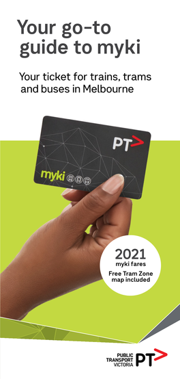 Your Go-To Guide to Myki