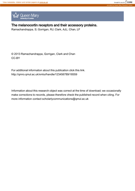 The Melanocortin Receptors and Their Accessory Proteins. Ramachandrappa, S; Gorrigan, RJ; Clark, AJL; Chan, LF